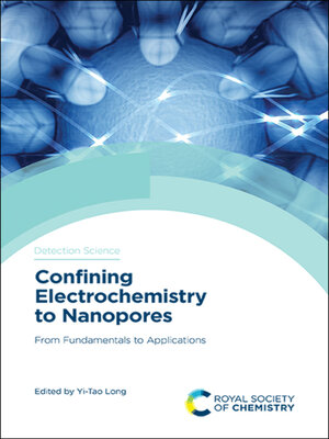cover image of Confining Electrochemistry to Nanopores